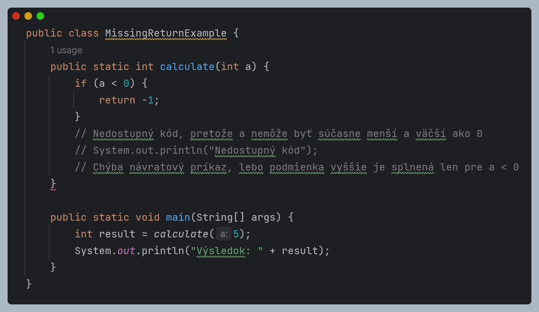 Příklad kódu - chybějící návratový příkaz a nedostupný příkaz